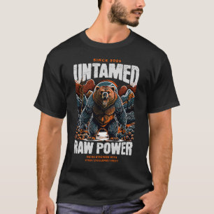 Unique and Powerful Bear Motivational Artwork  T-Shirt