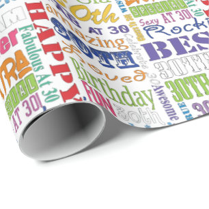Unique And Special 30th Birthday Party Gifts Wrapping Paper