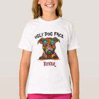 Unique Boxer ugly dog face T-Shirt