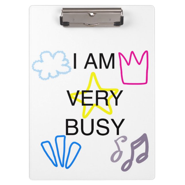 Unique Designs Iam Very Busy  Clipboard (Front)