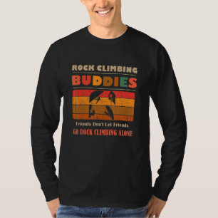 Unique Funny Buddies Friends Don't Go Alone Rock C T-Shirt