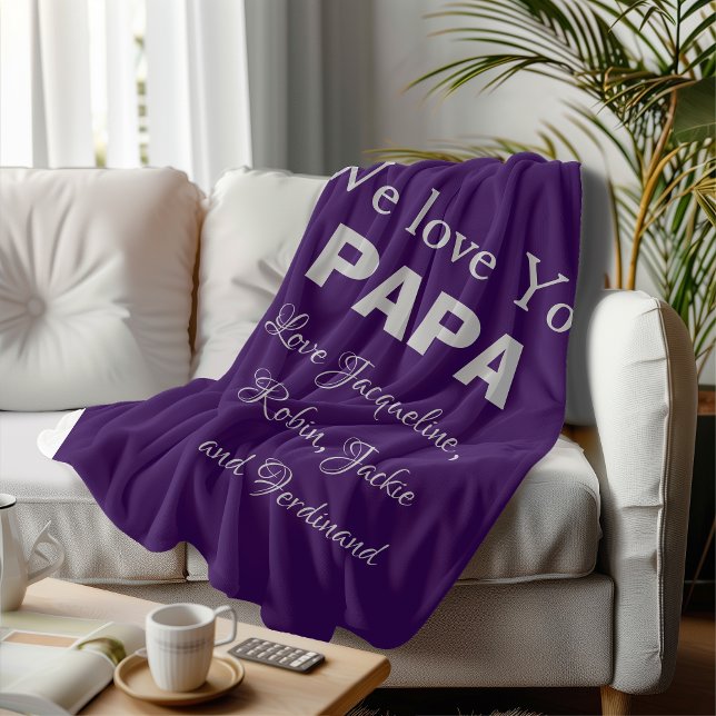 Unique Gift for Daddy Pop or Papa. Simple Custom Fleece Blanket (Let him know you Love him Deeply. Give him a gift he will use. Simple, Warm, Cuddly and Durable..)