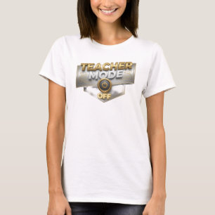 Unique Gold TEACH MODE OFF Creative Print T-Shirt
