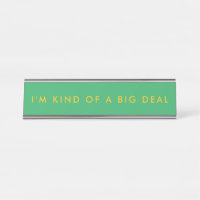 Unique Green Novelty Funny Desk Name Plate