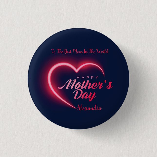 Unique Happy Mother's Day Pink Neon 3 Cm Round Badge (Front)