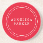 Unique Modern Minimalist Plain Red Your Name Coaster<br><div class="desc">Extreme minimalist design. I would recommend to family and friends. Very happy.</div>
