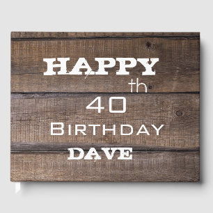Unique Modern Rustic 40th Birthday Personalised Guest Book