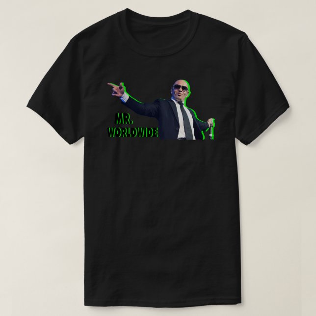 UNIQUE - Mr Worldwide cool T-Shirt (Design Front)