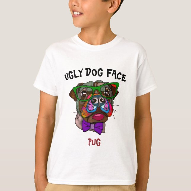 Unique Pug ugly dog face T-Shirt (Front)