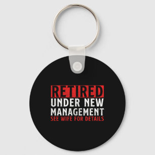Unique Retirement Design For Men Dad Retiree Retir Key Ring