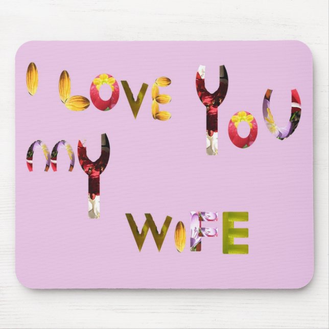 Unique romantic mouse pad for your wife (Front)