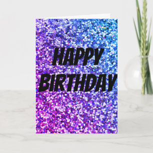 Unique sparkle birthday card