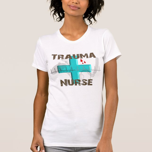 Unique Trauma Nurse T-Shirts and Gifts (Front)