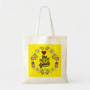 Unique Women’s Design with a Positive Message Tote Bag