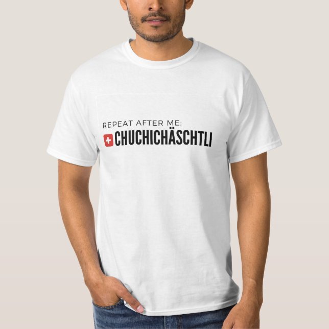 UNISEX Chuchichästli Tshirt (Front)