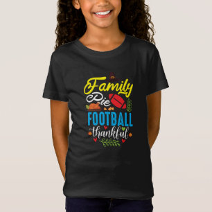 Unisex Family Pie Football Thankful T-Shirt