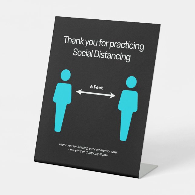 Unisex Social Distancing COVID19 Pedestal Sign (Front)