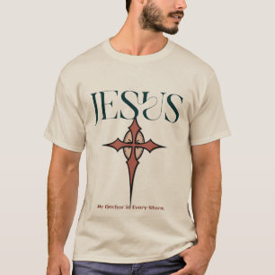 Unisex T-Shirt - "Jesus: My Anchor in Every Storm"