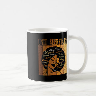 Unit Secretary Afro African Women Black History Mo Coffee Mug
