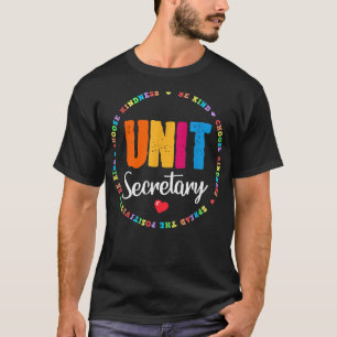Unit Secretary Appreciation Week healthcare worker T-Shirt