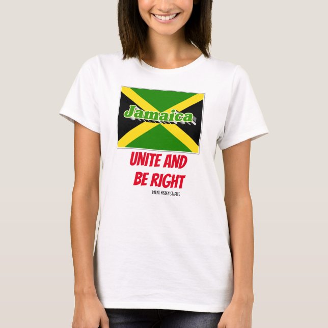UNITE AND BE RIGHT / JAMAICA T-Shirt (Front)