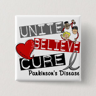 UNITE BELIEVE CURE Parkinson's Disease 15 Cm Square Badge