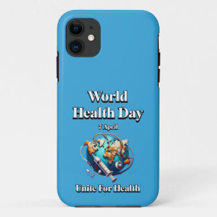 Unite For Health. World Health Day. T-Shirt Case-Mate iPhone Case