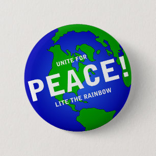 UNITE FOR PEACE ! LITE THE RAINBOW 6 CM ROUND BADGE