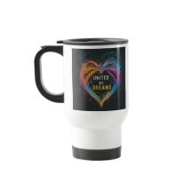 "United by Dreams" Travel Coffee Mug. 