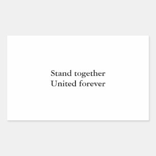 United forever rectangular sticker