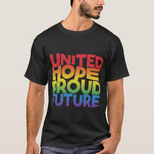 United hope proud future T-Shirt