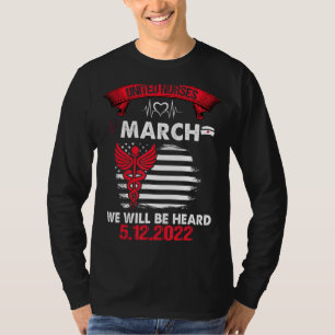 United Nurses March Million Nurse March May 12 202 T-Shirt