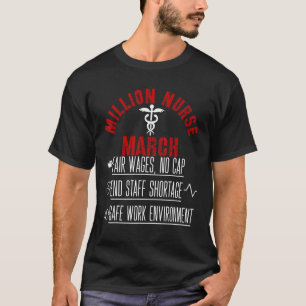 United Nurses March Million Nurse March May 12 202 T-Shirt