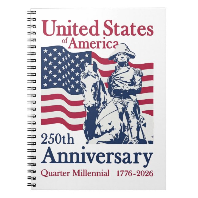 United States 250th Anniversary Commemorative Art  Notebook (Front)