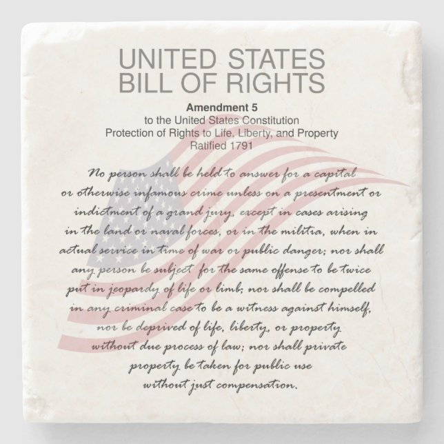 United States Bill Of Rights. Fifth Amendment Stone Coaster (Front)