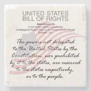 United States Bill Of Rights. Tenth Amendment Stone Coaster