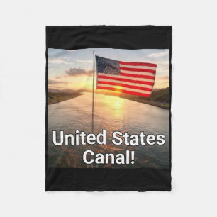 United States Canal Trump Quote , American Flag _1 Fleece Blanket
