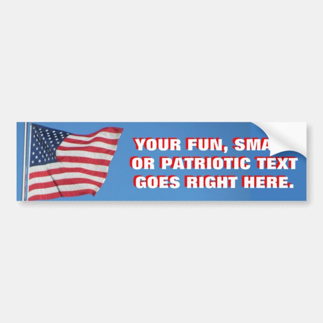 United States Flag with Your Custom Phrase Bumper Sticker (Front)