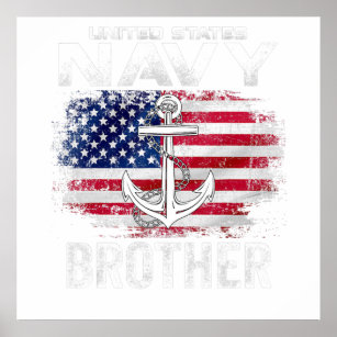 United States Navy Brother With American Flag Gift Poster