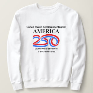 United States Semiquincentennial: New Year 2026 Sweatshirt