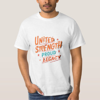 United Strength Proud Legacy T-Shirt