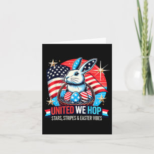 United We Hop – Patriotic Easter Bunny Usa Pride  Card