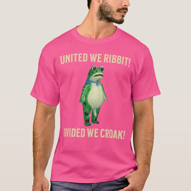 United We Ribbit Divided We Croak Frog of Portland T-Shirt (Front)