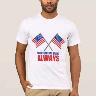 United We Stand Always, Patriotic Patriots Day T-Shirt