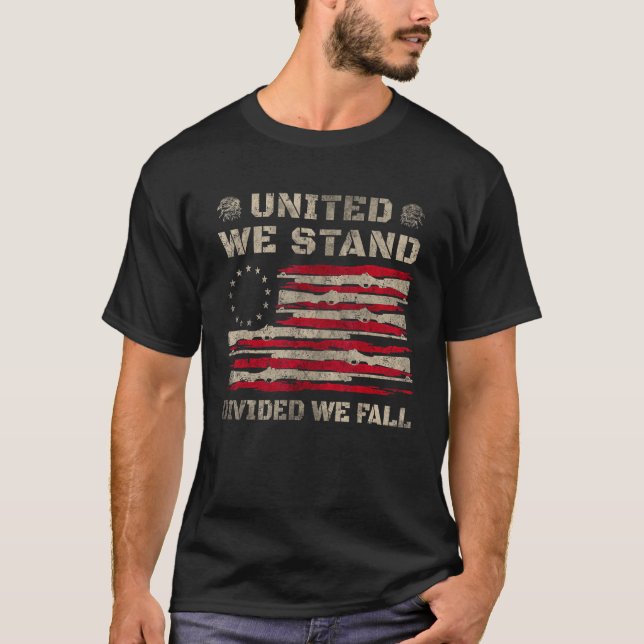 United We Stand Divided We Fall God Bless America  T-Shirt (Front)