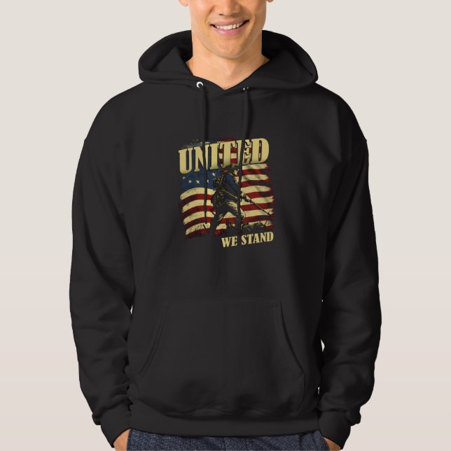 United We Stand Patriotic July 4th American Revolu Hoodie (Front)