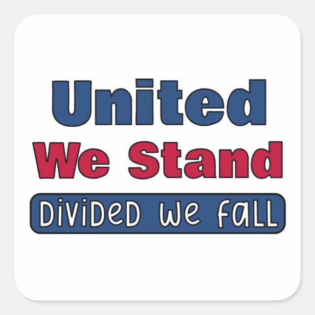 United We Stand Square Sticker (Front)
