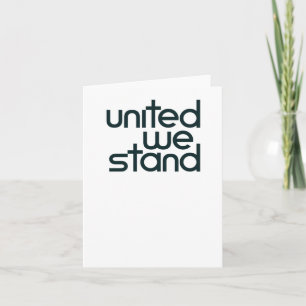 United We Stand Sticker  Card
