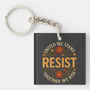 United We Stand, Together We Rise Key Ring