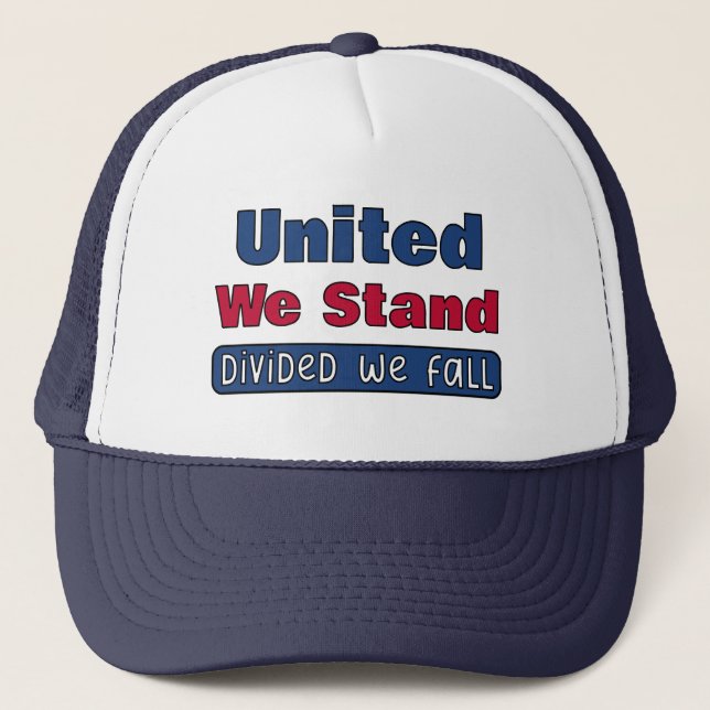 United We Stand Trucker Hat (Front)